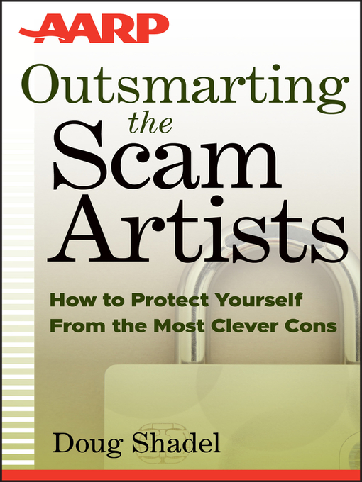 Title details for Outsmarting the Scam Artists by D. Shadel - Wait list